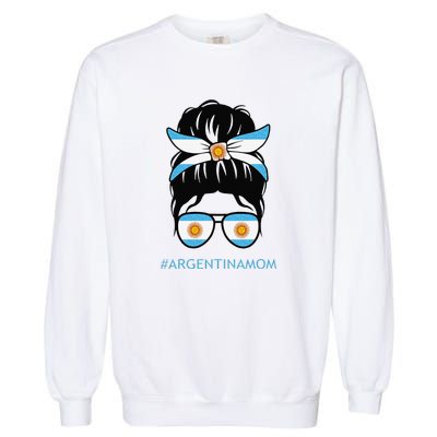 Argentine Flag Argentinian Mom Argentina Mama Garment-Dyed Sweatshirt