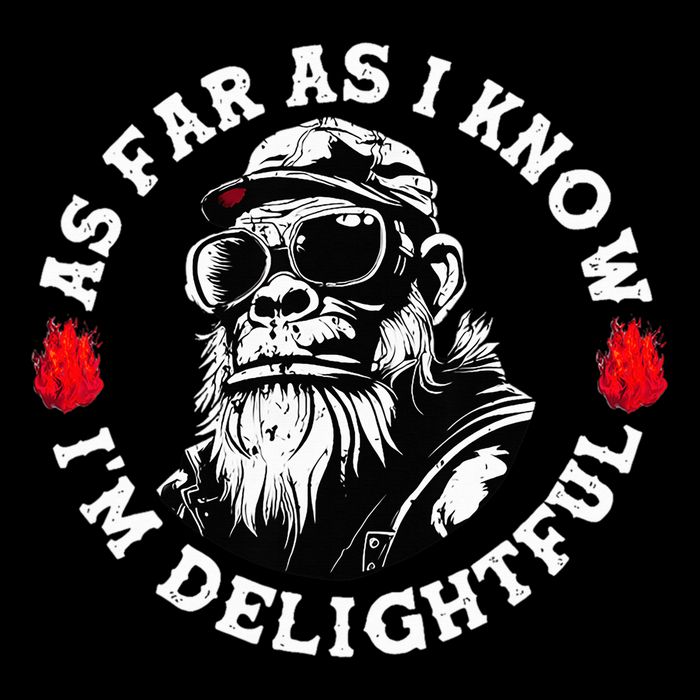 As Far As I Know I'M Delightful Monkey Saying Quote Wool Snapback Cap
