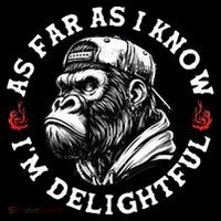 As Far As I Know I'm Delightful Funny Monkey Flat Bill Trucker Hat