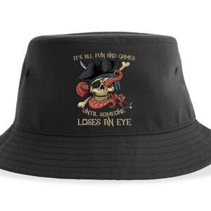 All Fun And Games Until Someone Loses An Eye Funny Pirate Sustainable Bucket Hat