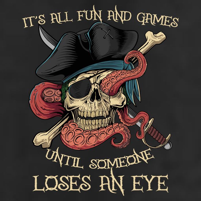 All Fun And Games Until Someone Loses An Eye Funny Pirate Golf Towel