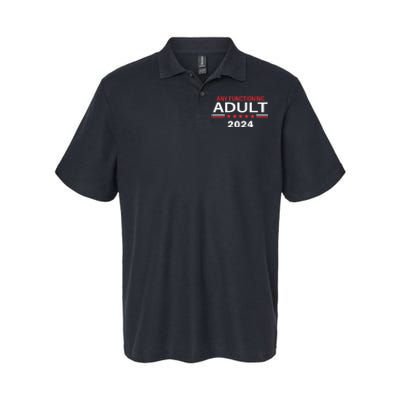 Any Functioning Adult For President 2024 Softstyle Adult Sport Polo