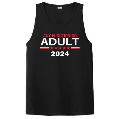 Any Functioning Adult For President 2024 PosiCharge Competitor Tank