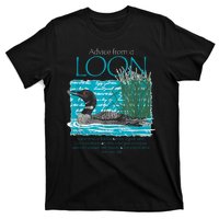 Advice From A Loon Spend Time At The Lake T-Shirt