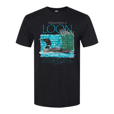 Advice From A Loon Spend Time At The Lake Softstyle CVC T-Shirt