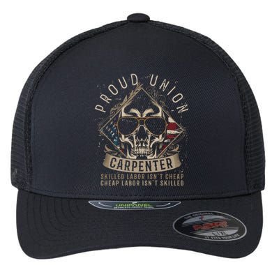 American Flag And Skull Union Worker A Carpenter Great Gift Flexfit Unipanel Trucker Cap