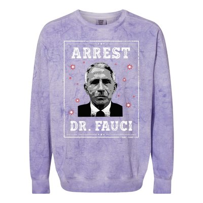 Arrest Fauci Anti Fauci Patriotic Defund Dr Fauci Colorblast Crewneck Sweatshirt