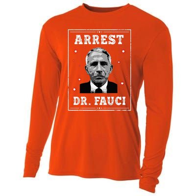 Arrest Fauci Anti Fauci Patriotic Defund Dr Fauci Cooling Performance Long Sleeve Crew