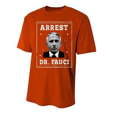 Arrest Fauci Anti Fauci Patriotic Defund Dr Fauci Performance Sprint T-Shirt