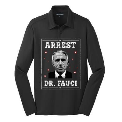 Arrest Fauci Anti Fauci Patriotic Defund Dr Fauci Silk Touch Performance Long Sleeve Polo