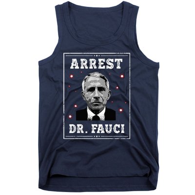 Arrest Fauci Anti Fauci Patriotic Defund Dr Fauci Tank Top