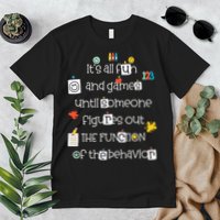 All Fun And Games Function Of Behavior Analyst ABA BCBA Premium T-Shirt