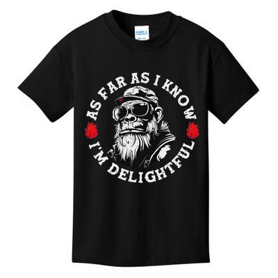 As Far As I Know I'm Delightful Funny Monkey Saying Quote Kids T-Shirt