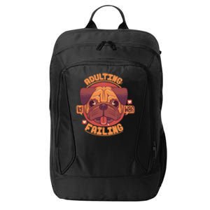 Adulting Failing City Backpack