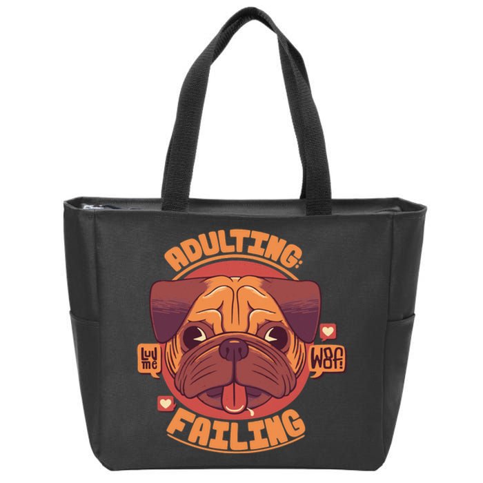 Adulting Failing Zip Tote Bag