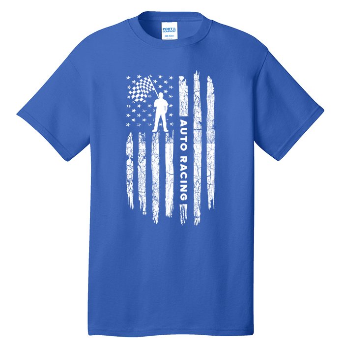 American Flag Auto Racing Clothing Gift Vintage Auto Racing Meaningful Gift Tall T-Shirt