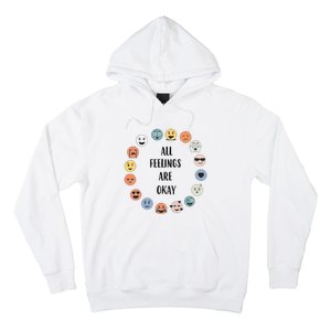 All Feelings are Okay School Teacher Psychologist Counselor Hoodie