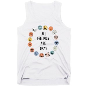 All Feelings are Okay School Teacher Psychologist Counselor Tank Top