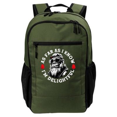 As Far As I Know I'M Delightful Monkey Saying Daily Commute Backpack