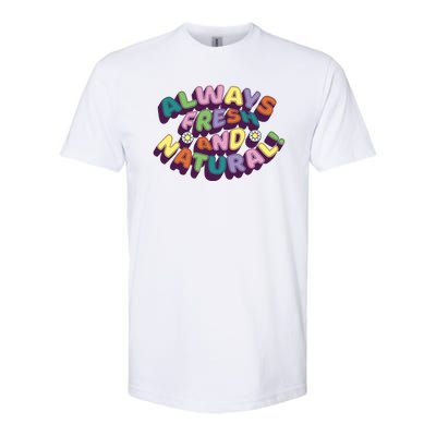 Always Fresh And Natural Colorful Softstyle® CVC T-Shirt