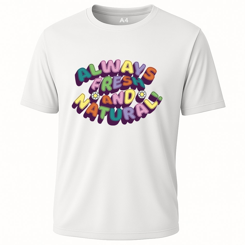 Always Fresh And Natural Colorful Performance Shirt