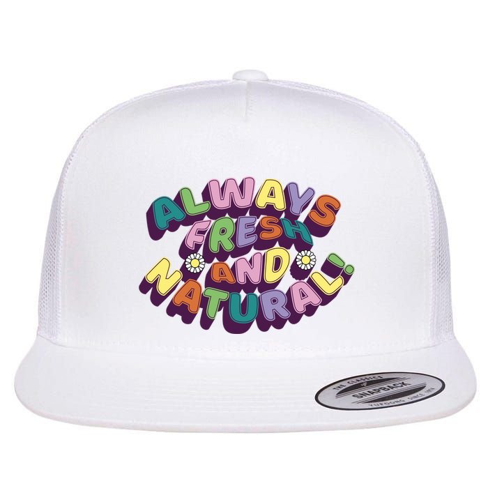 Always Fresh And Natural Colorful Flatbill Hat