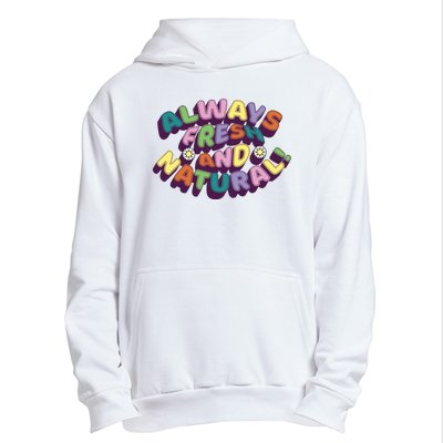 Always Fresh And Natural Colorful Urban Pullover Hoodie