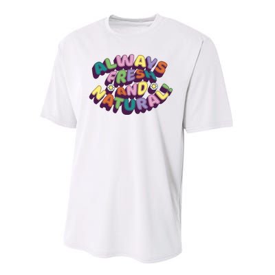 Always Fresh And Natural Colorful Performance Sprint T-Shirt