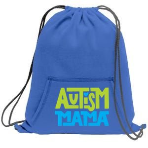 Autistic Family Autism Mama Cool Gift Sweatshirt Cinch Pack Bag