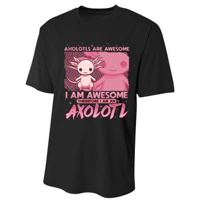 Axolotl For Axolotls Are Awesome Performance Sprint T-Shirt