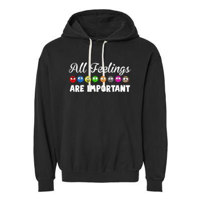 All Feelings Are Important Garment-Dyed Fleece Hoodie