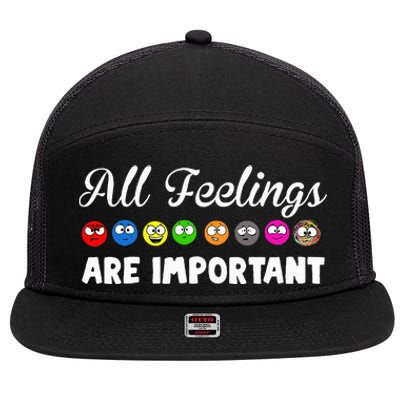 All Feelings Are Important 7 Panel Mesh Trucker Snapback Hat