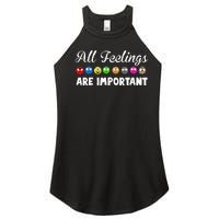 All Feelings Are Important Women’s Perfect Tri Rocker Tank