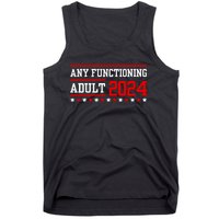 Any Functioning Adult 2024 Tank Top