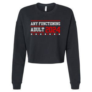 Any Functioning Adult 2024 Cropped Pullover Crew