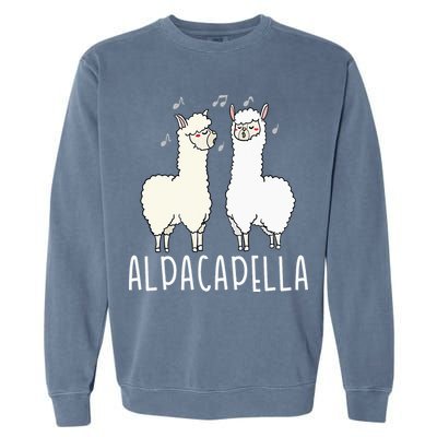 Alpacapella - Funny A Cappella Alpaca Singing Pun Garment-Dyed Sweatshirt