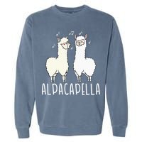 Alpacapella - Funny A Cappella Alpaca Singing Pun Garment-Dyed Sweatshirt