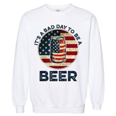 American Flag Beer Glass Its A B.A.D Day To Be A Beer Garment-Dyed Sweatshirt