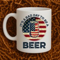 American Flag Beer Glass Its A B.A.D Day To Be A Beer Mug