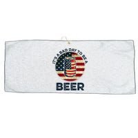 American Flag Beer Glass Its A B.A.D Day To Be A Beer Large Microfiber Waffle Golf Towel