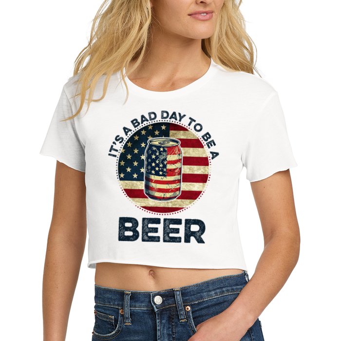 American Flag Beer Glass Its A B.A.D Day To Be A Beer Crop Top