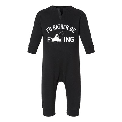 Angler Fishing Boat Fish Fisherman - I'd Rather be Fishing Infant Fleece One Piece