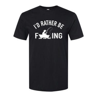 Angler Fishing Boat Fish Fisherman - I'd Rather be Fishing Softstyle CVC T-Shirt