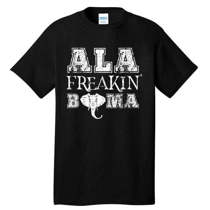 Ala Freakin Bama Alabama Tall T-Shirt