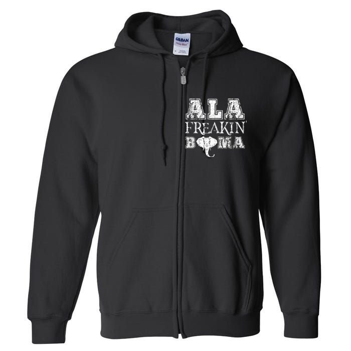 Ala Freakin Bama Alabama Full Zip Hoodie