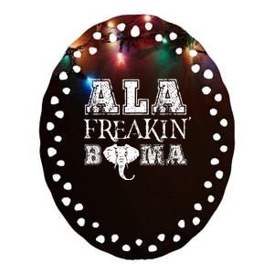 Ala Freakin Bama Alabama Ceramic Oval Ornament