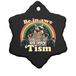 Autism Funny Be In Awe Of My Tism Meme Autistic Raccoon Ceramic Star Ornament