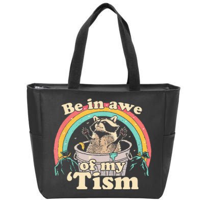 Autism Funny Be In Awe Of My Tism Meme Autistic Raccoon Zip Tote Bag