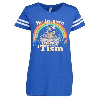 Autism Funny Be In Awe Of My Tism Meme Autistic Raccoon Enza Ladies Jersey Football T-Shirt