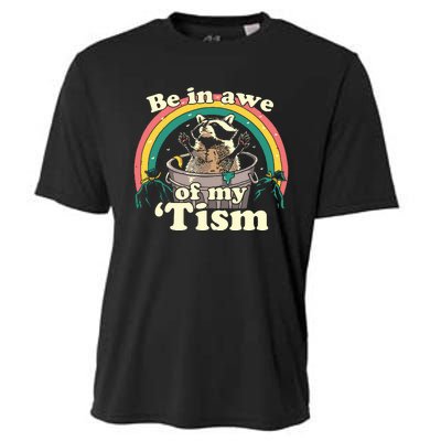 Autism Funny Be In Awe Of My Tism Meme Autistic Raccoon Cooling Performance Crew T-Shirt